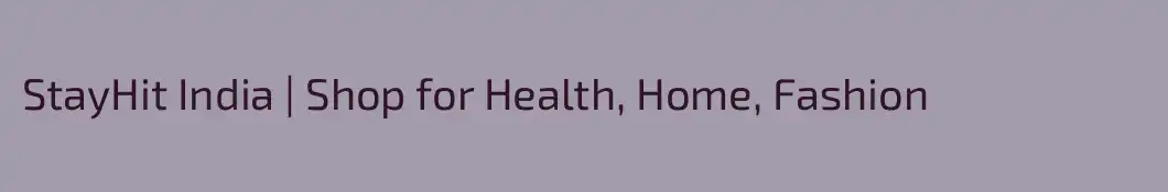 StayHit India | Shop for Health, Home, Fashion